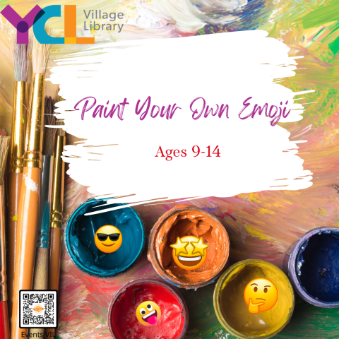 A number of paint jars and brushes advertising Paint Your Own Emoji event.