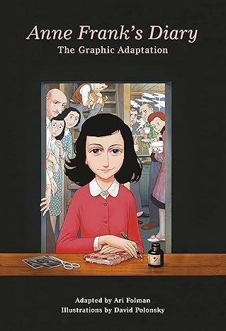 Ann Frank's Diary: A Graphic Adaption  