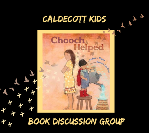 Book Cover of Chooch Helped with text Caldecott Kids - Book Discussion Group