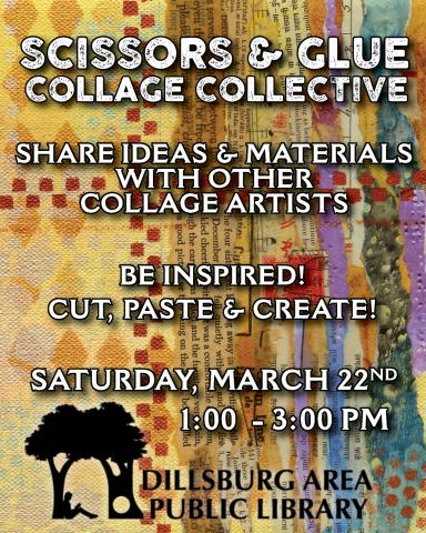 Scissors and Glue - March 22 from 1PM to 3PM