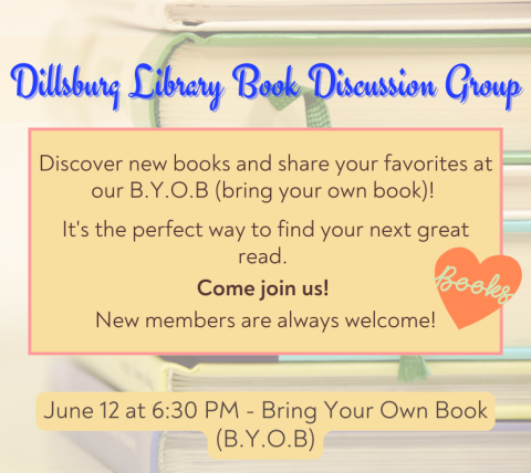 Dillsburg Library Book Discussion Group - B.Y.O.B. - June 12 at 6:30 PM