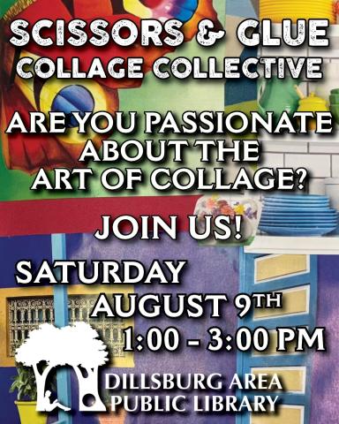 Scissors and Glue - August 9 from 1PM to 3PM