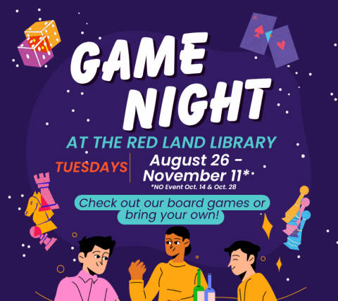 Family Board Game Night at the Red Land Library, Tuesdays from 5-7PM