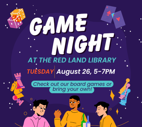 Game Night at the Red Land Library, Tuesday August 26 from 5-7pm