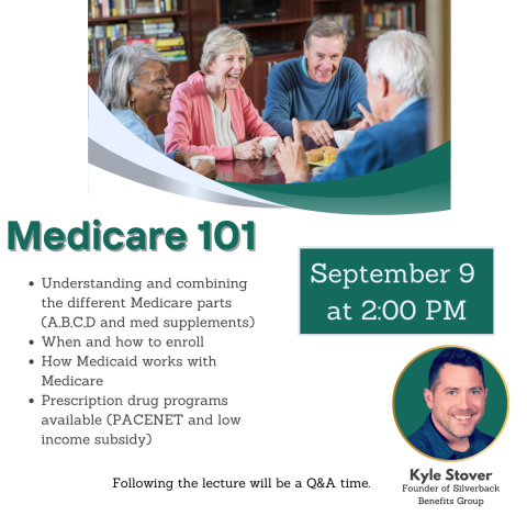 Medicare 101 - Sept 9 at 2:00 PM