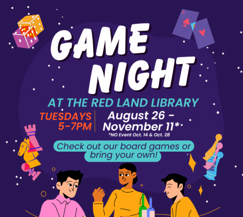 Family Board Game Night at the Red Land Library, Tuesdays from 5-7PM