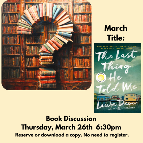 March book The Last Thing He Told Me by Laura Dave