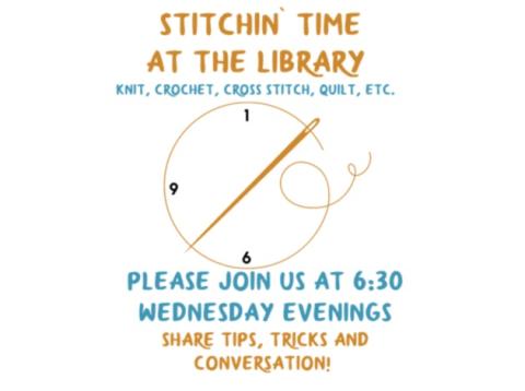 Stitchin Time At The Library - Wednesdays at 6:30PM