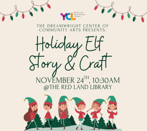 Holiday Elf Story & Craft at the Red Land Library, November 24th at 10:30AM