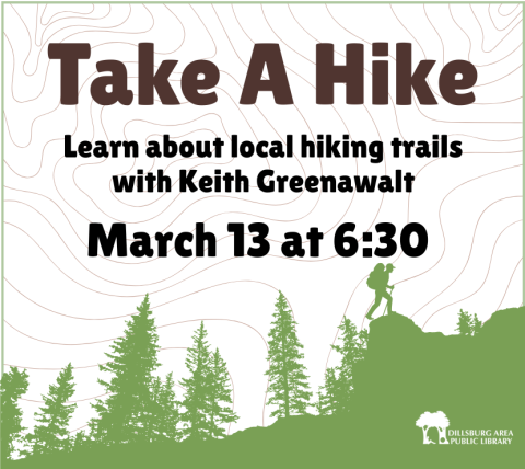 Take a Hike  - April 13 at 6:30 PM