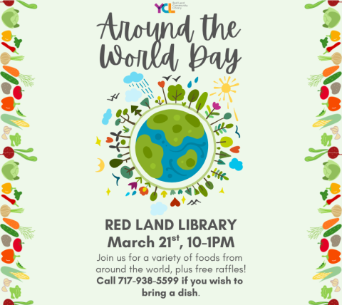 Around the World Day at the Red Land Library, Saturday March 21st from 10AM-1PM