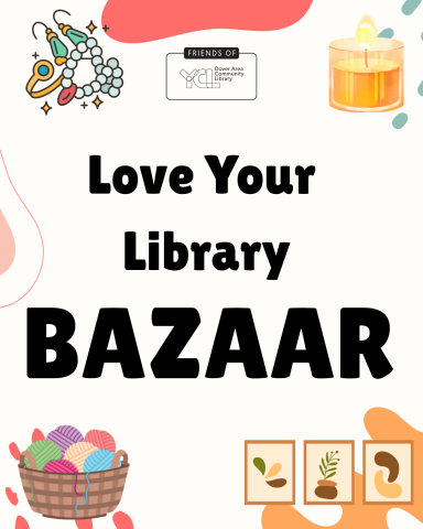 Friends of the Dover Library Love Your Library Bazaar. 