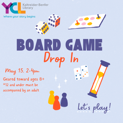 Board Game Drop In Program 2-4pm May 15