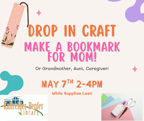 Drop In Craft:  Book mark for Mom Flyer