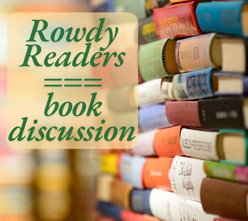 Rowdy Readers book discussion