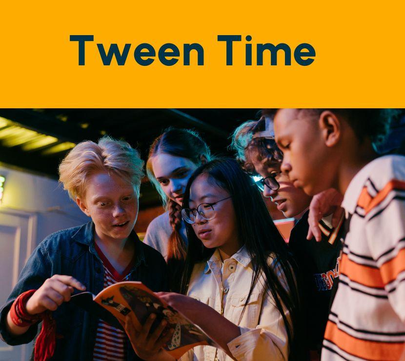 yellow banner that says Tween Time with picture of kids below looking at a magazine