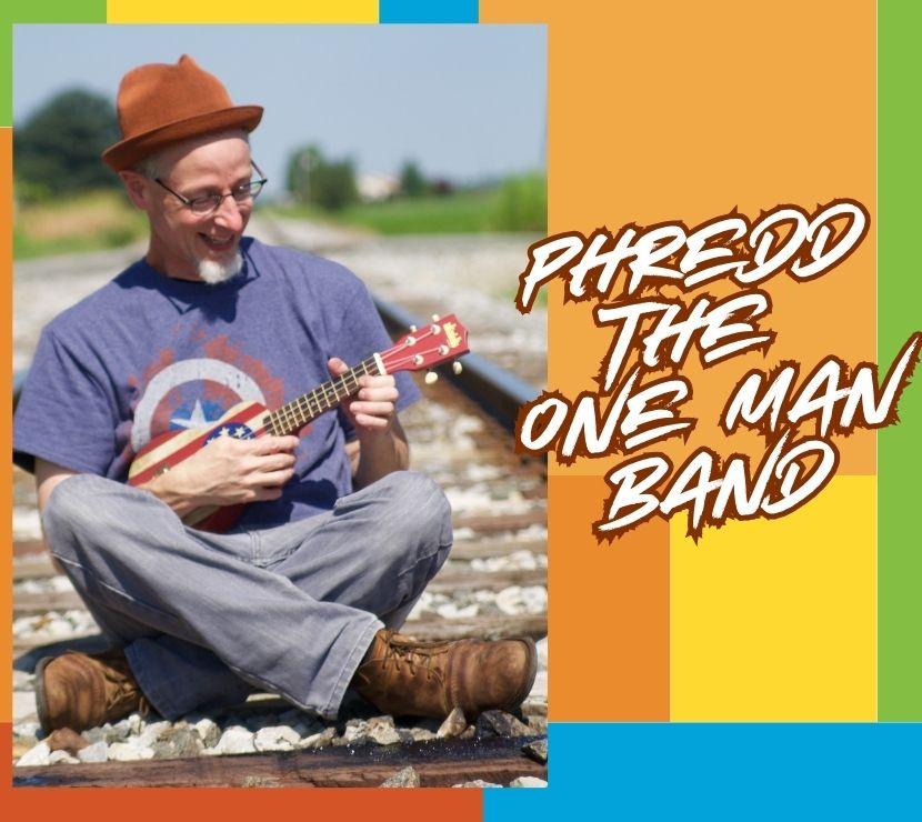 Phredd the One Man Band