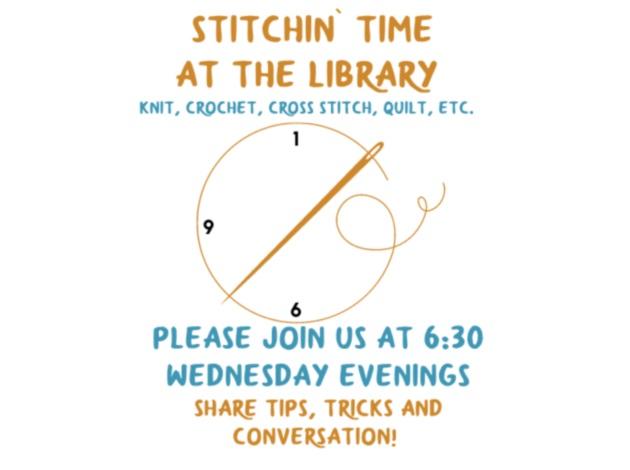 Stitchin Time At The Library - Wednesdays at 6:30PM