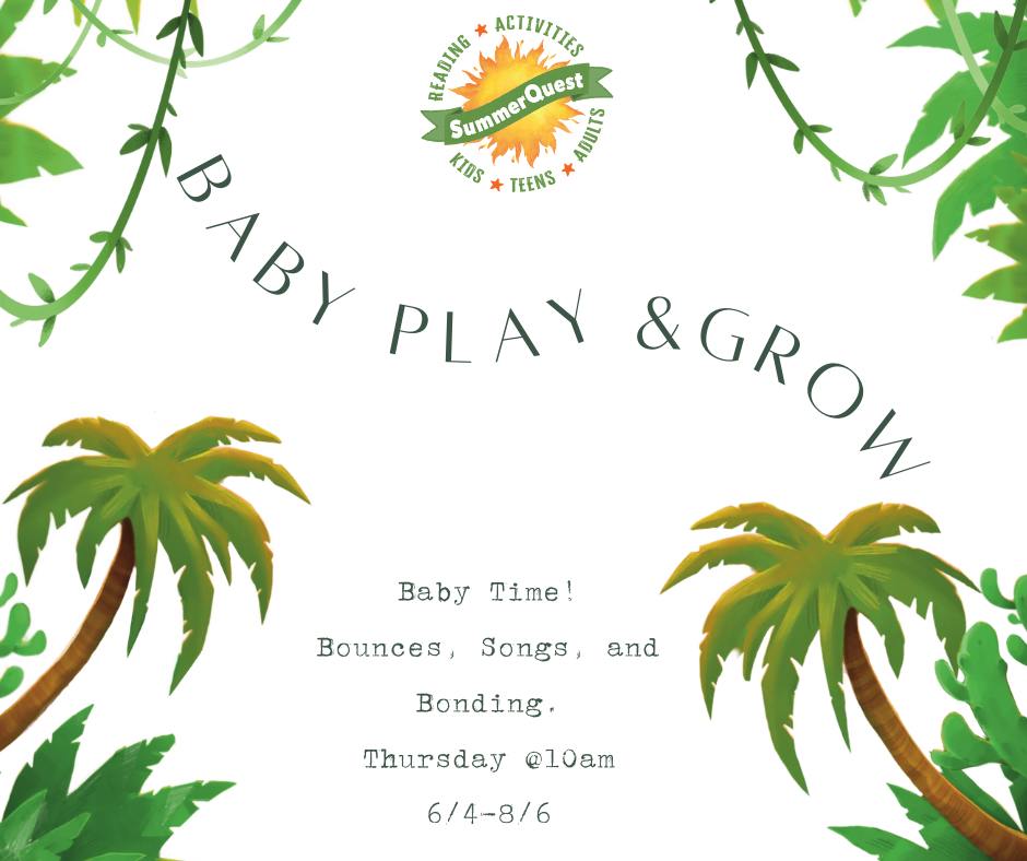 Baby Play & Grow!