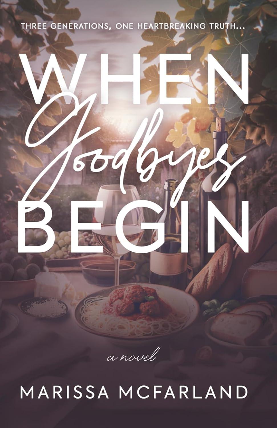 When Goodbyes Begin - Book Cover